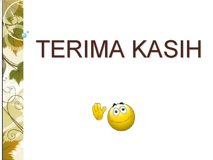 TERIMA KASIH 