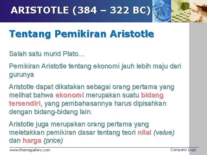 ARISTOTLE (384 – 322 BC) Tentang Pemikiran Aristotle Salah satu murid Plato… Pemikiran Aristotle