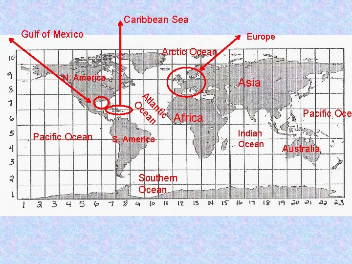Caribbean Sea Gulf of Mexico Europe Arctic Ocean N. America Asia ic nt la