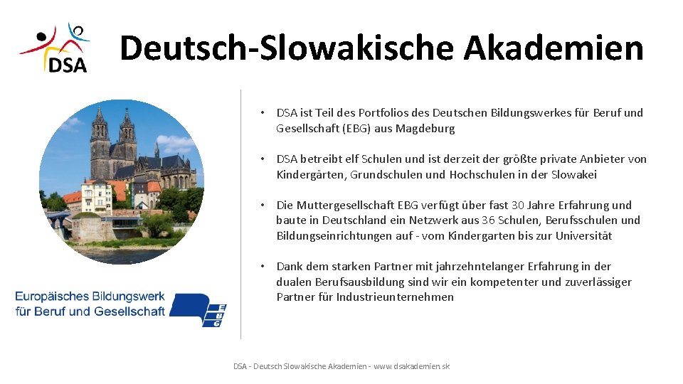 Deutsch-Slowakische Akademien • DSA ist Teil des Portfolios des Deutschen Bildungswerkes für Beruf und