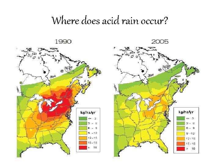 Where does acid rain occur? 