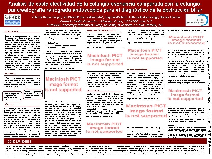 Análisis de coste efectividad de la colangioresonancia comparada con la colangiopancreatografía retrógrada endoscópica para