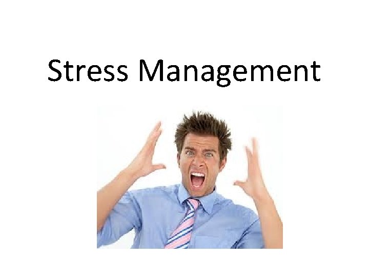 Stress Management 