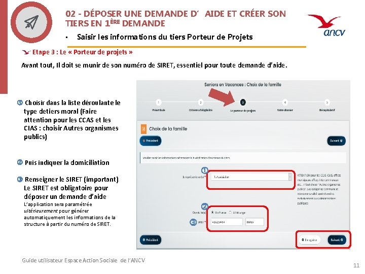 02 - DÉPOSER UNE DEMANDE D’AIDE ET CRÉER SON TIERS EN 1ÈRE DEMANDE •