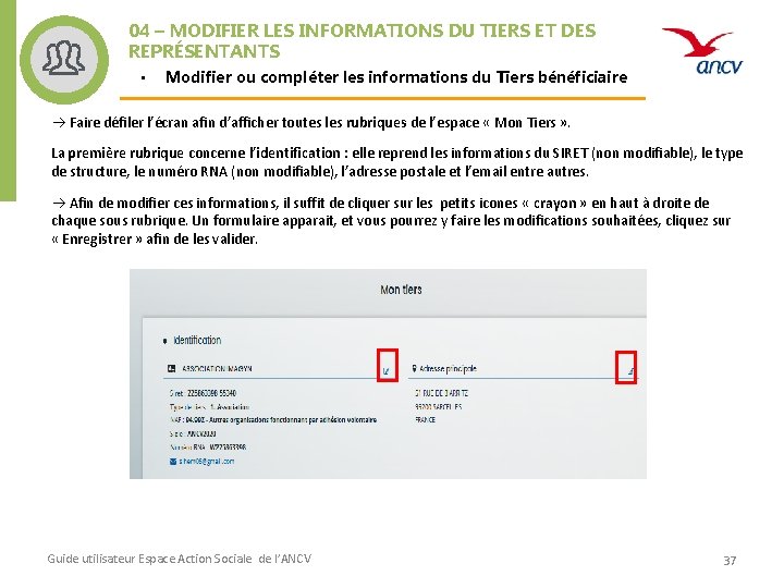 04 – MODIFIER LES INFORMATIONS DU TIERS ET DES REPRÉSENTANTS • Modifier ou compléter