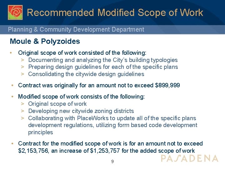Recommended Modified Scope of Work Planning & Community Development Department Moule & Polyzoides •