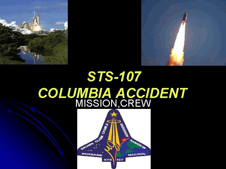 STS-107 COLUMBIA ACCIDENT MISSION, CREW 