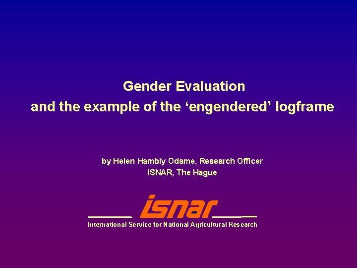 Engendered A Gender Evaluation and the example of the engendered