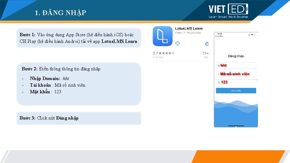 1. ĐĂNG NHẬP Bước 1: Vào ứng dụng App Store (hệ điều hành i.