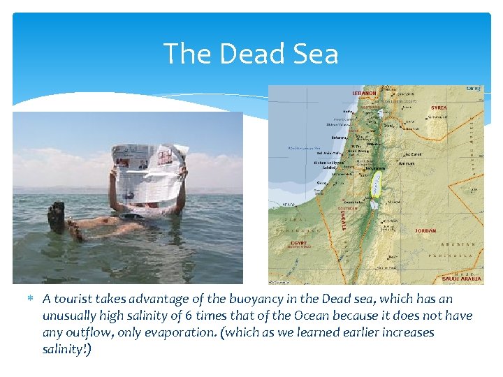 The Dead Sea A tourist takes advantage of the buoyancy in the Dead sea, The Dead Sea A tourist takes advantage of the buoyancy in the Dead sea,