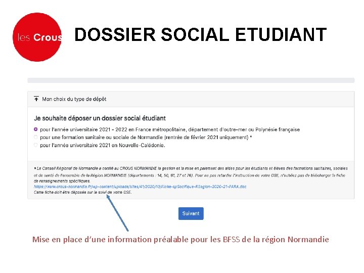 DOSSIER SOCIAL ETUDIANT Mise en place d’une information préalable pour les BFSS de la