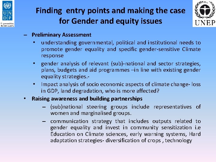 Finding entry points and making the case for Gender and equity issues – Preliminary