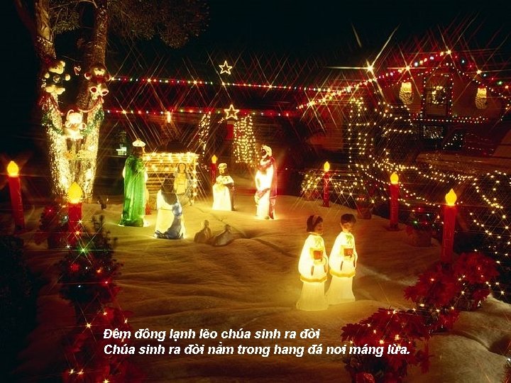 Đêm đông lạnh lẽo chúa sinh ra đời Chúa sinh ra đời nằm trong