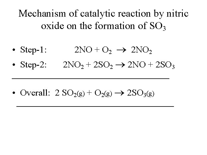Mechanism of catalytic reaction by nitric oxide on the formation of SO 3 •