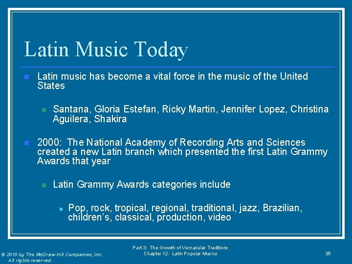Latin Music Today n Latin music has become a vital force in the music