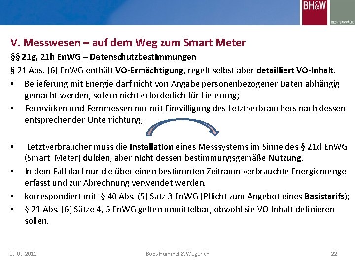 V. Messwesen – auf dem Weg zum Smart Meter §§ 21 g, 21 h