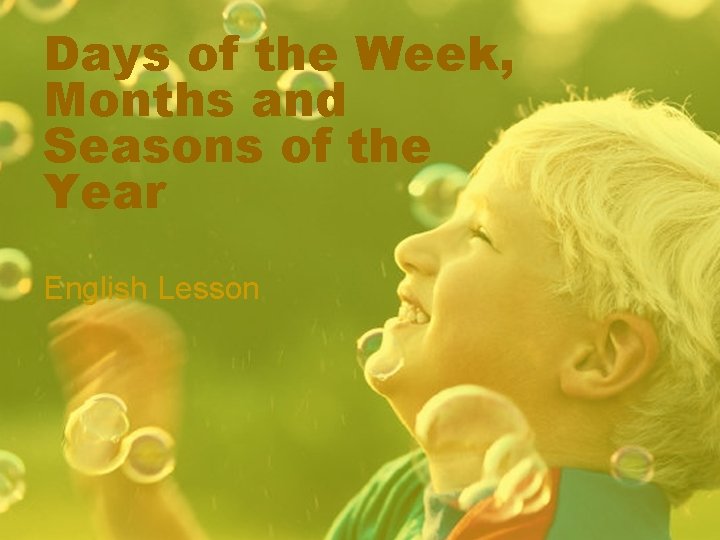 Days of the Week, Months and Seasons of the Year English Lesson 