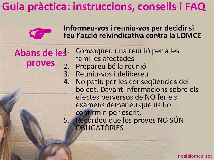 Guia pràctica: instruccions, consells i FAQ Informeu-vos i reuniu-vos per decidir si feu l’acció