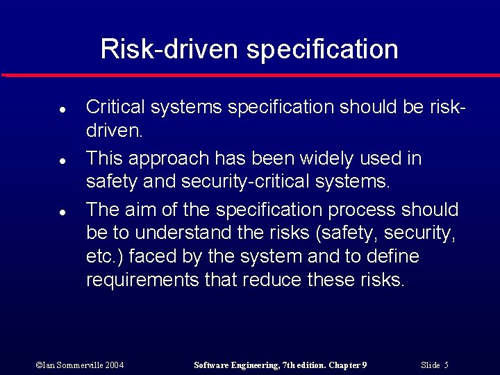 Critical Systems Specification Ian Sommerville 2004 Software Engineering