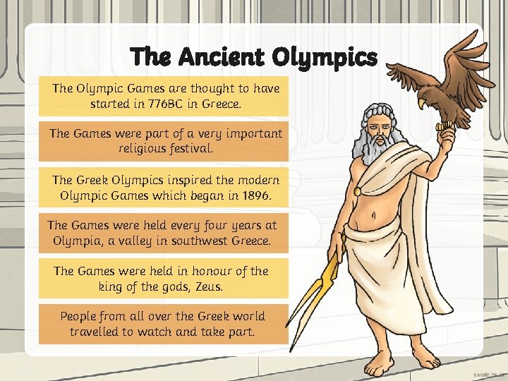 The Ancient Olympics The Olympic Games are thought to have started in 776 BC