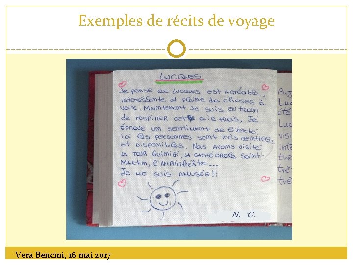 Exemples de récits de voyage Vera Bencini, 16 mai 2017 