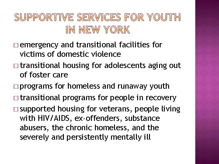 � emergency and transitional facilities for victims of domestic violence � transitional housing for
