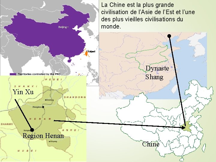 La Chine est la plus grande civilisation de l’Asie de l’Est et l’une des