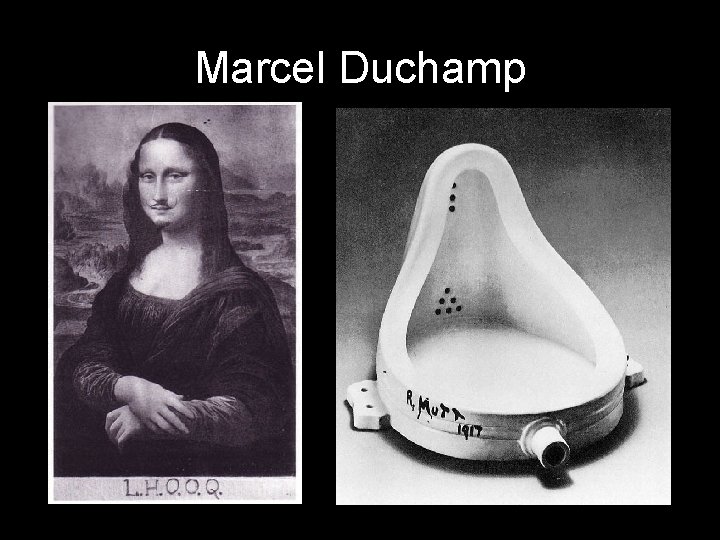 Marcel Duchamp 