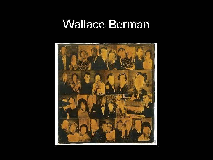 Wallace Berman 