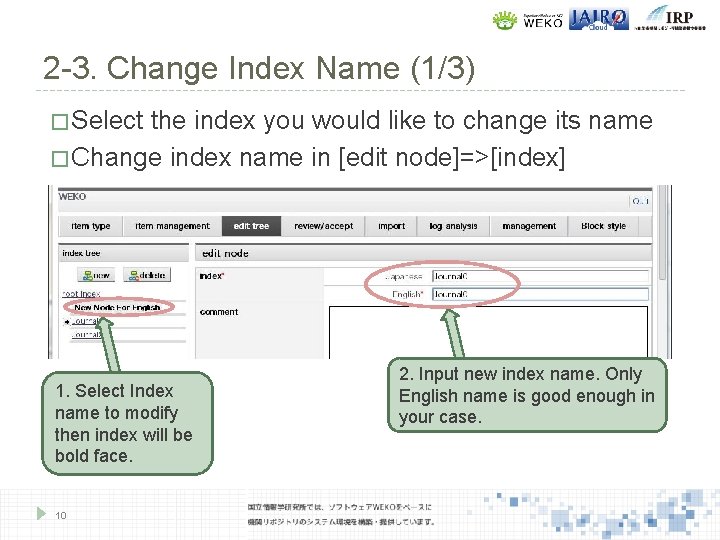 2 -3. Change Index Name (1/3) � Select the index you would like to