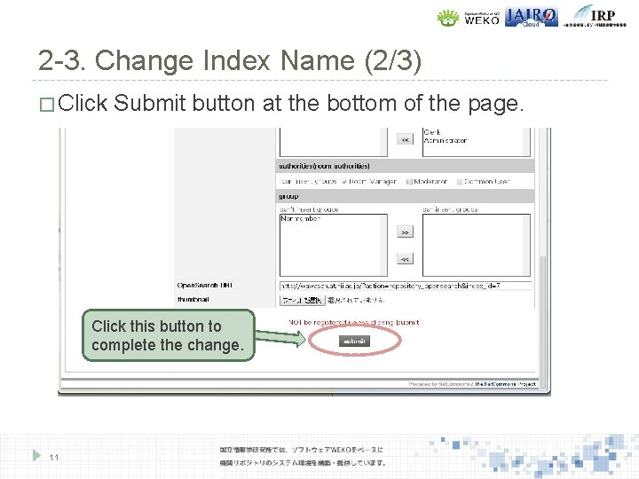 2 -3. Change Index Name (2/3) � Click Submit button at the bottom of