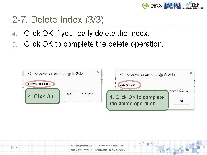 2 -7. Delete Index (3/3) 4. 5. Click OK if you really delete the