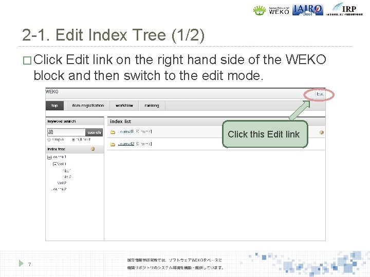 2 -1. Edit Index Tree (1/2) � Click Edit link on the right hand