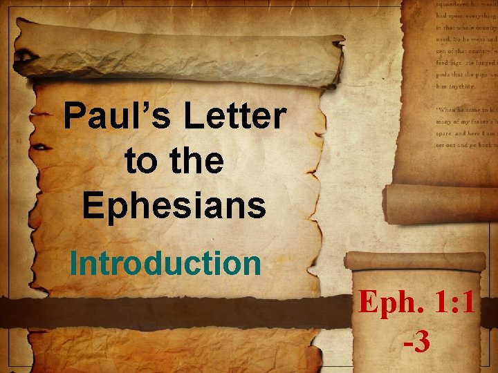 Pauls Letter to the Ephesians Introduction Eph 1
