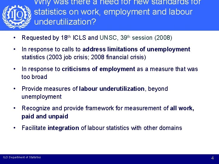 Why was there a need for new standards for statistics on work, employment and