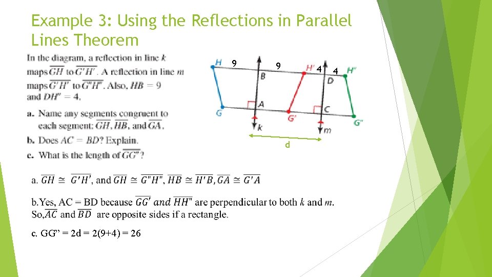 Example 3: Using the Reflections in Parallel Lines Theorem 9 9 4 d c.