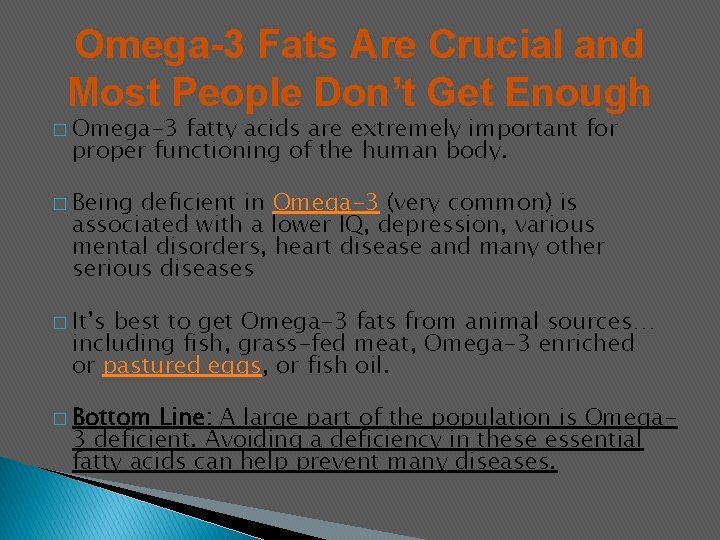 Omega-3 Fats Are Crucial and Most People Don’t Get Enough � Omega-3 fatty acids