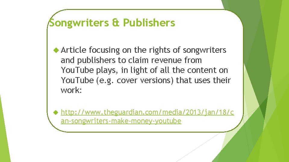 Songwriters & Publishers Article focusing on the rights of songwriters and publishers to claim