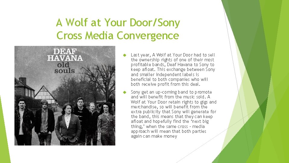 A Wolf at Your Door/Sony Cross Media Convergence Last year, A Wolf at Your