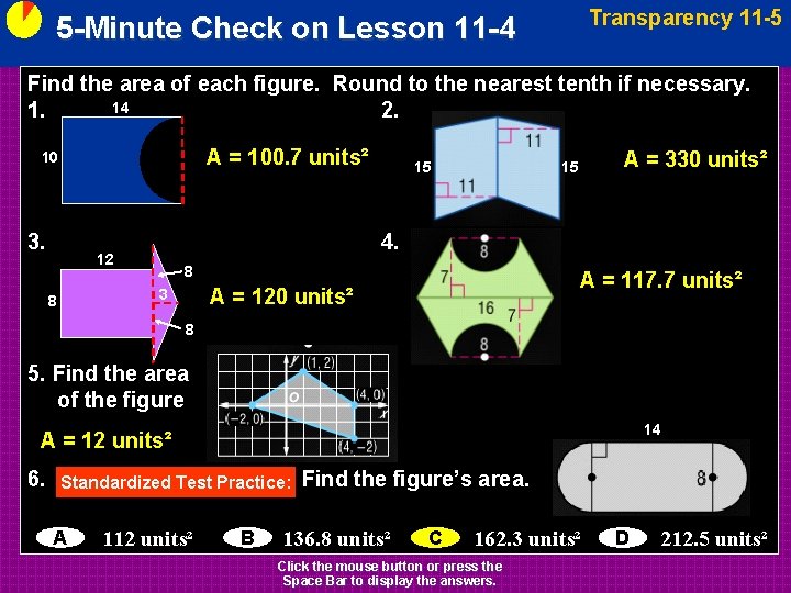 Transparency 11 -5 5 -Minute Check on Lesson 11 -4 Find the area of