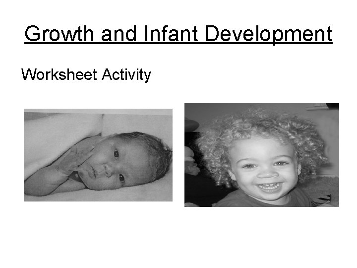 Growth and Infant Development Worksheet Activity 