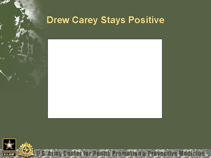 Drew Carey Stays Positive 