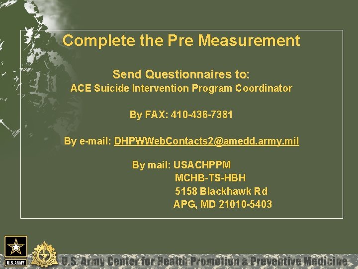 Complete the Pre Measurement Send Questionnaires to: ACE Suicide Intervention Program Coordinator By FAX:
