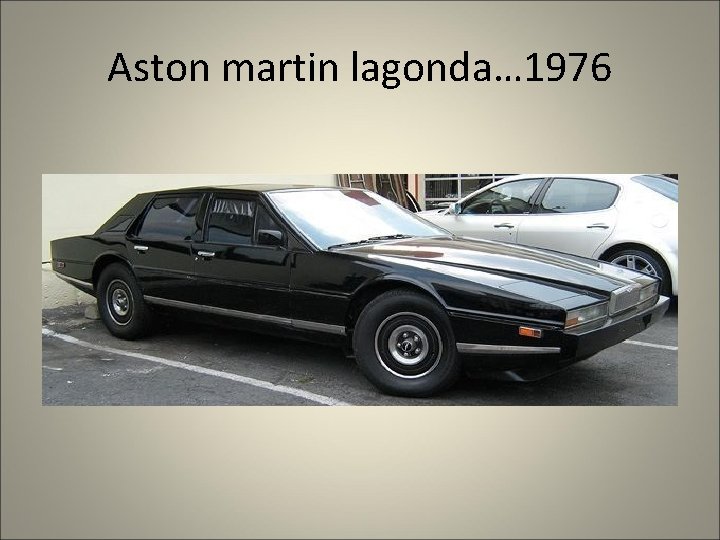 Aston martin lagonda… 1976 