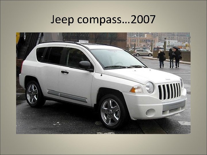 Jeep compass… 2007 