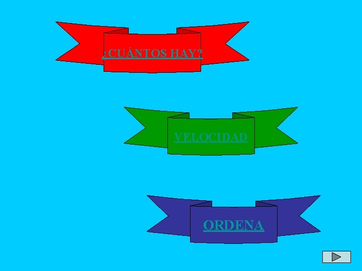 ¿CUÁNTOS HAY? VELOCIDAD ORDENA 