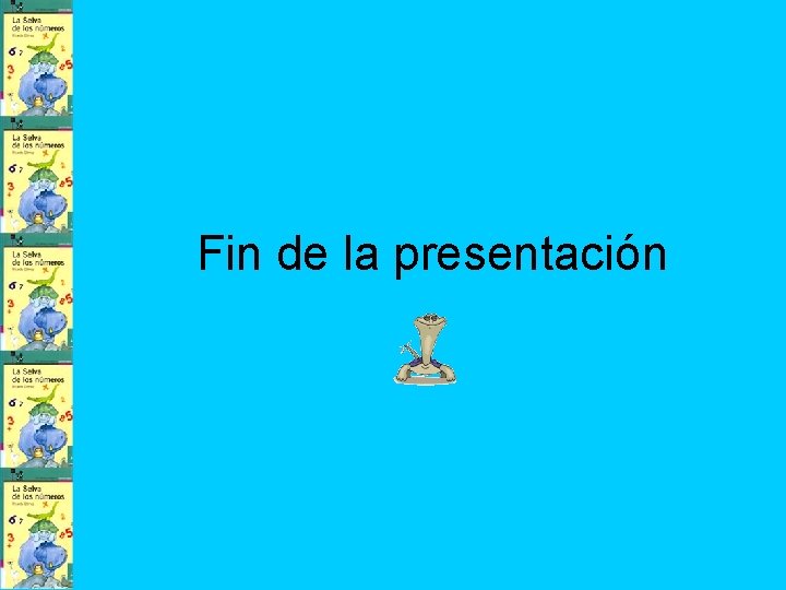 Fin de la presentación 