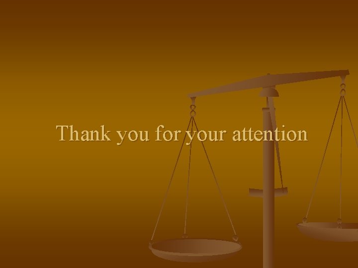 Thank you for your attention 