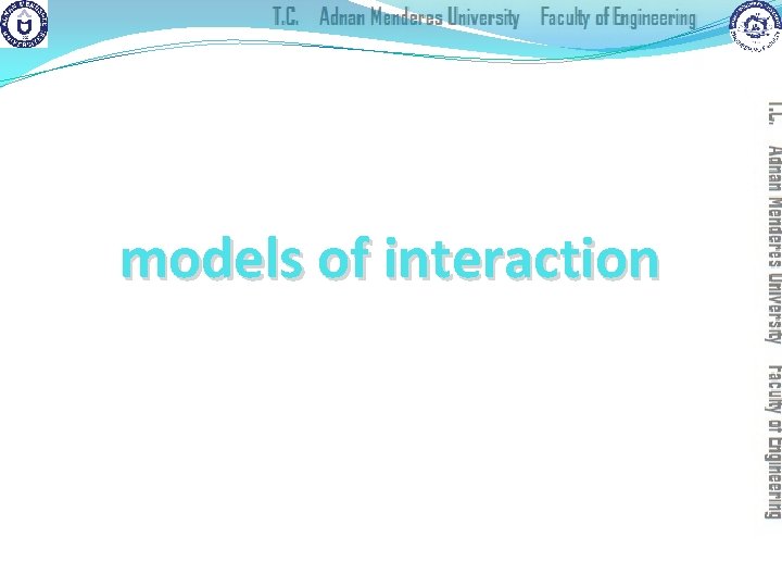 models of interaction terms of interaction Norman model interaction framework 