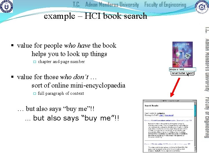 example – HCI book search § value for people who have the book helps